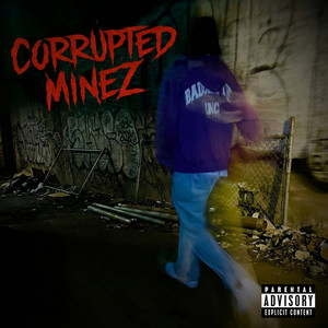 Corrupted Minez cover