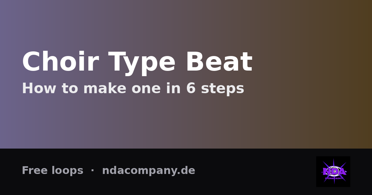 How to Make a Choir Type Beat (+ Free Loops)