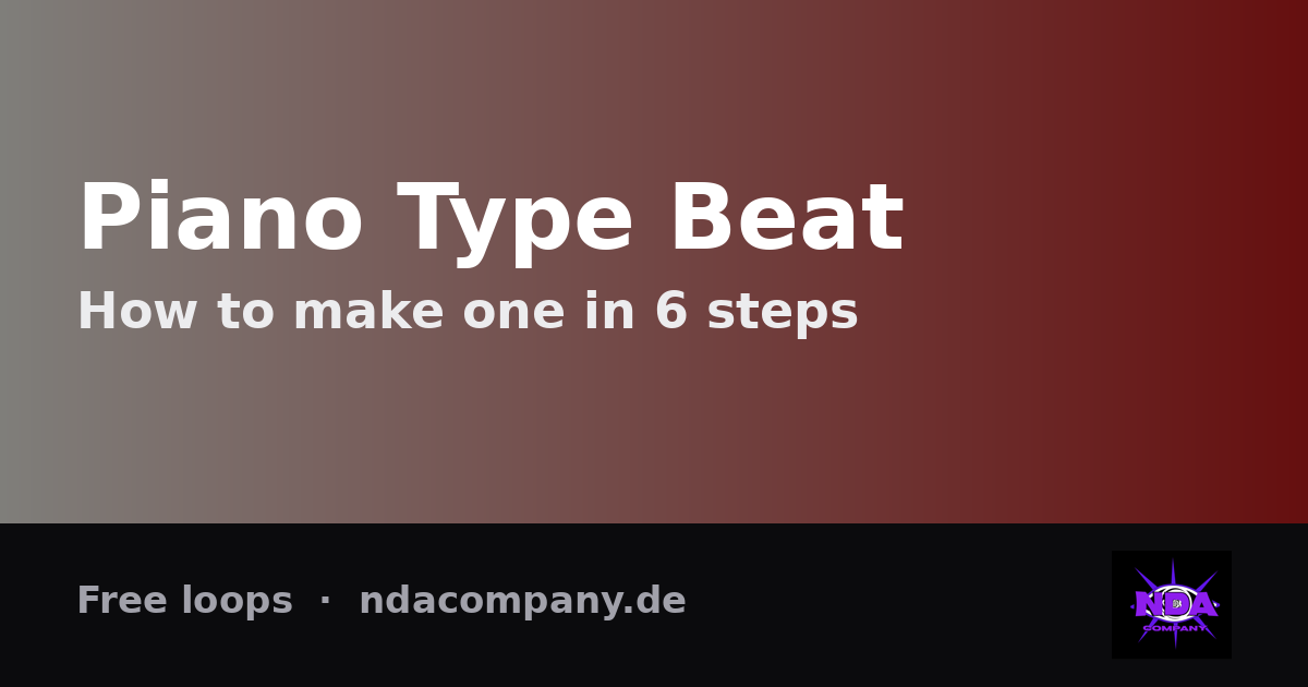 Wie du einen Piano Type Beat machst (+ kostenlose Loops)